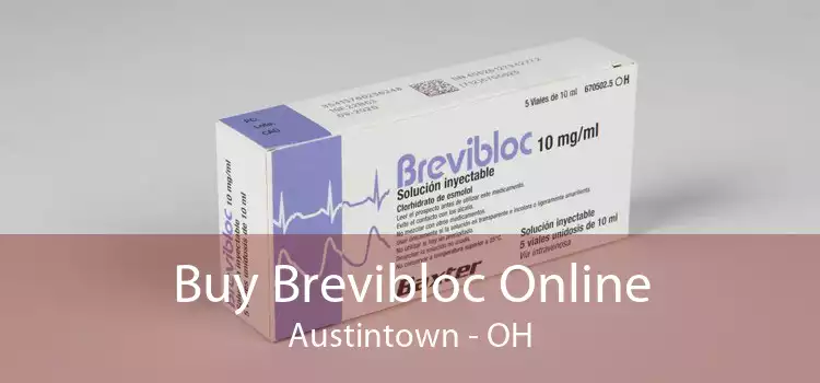 Buy Brevibloc Online Austintown - OH