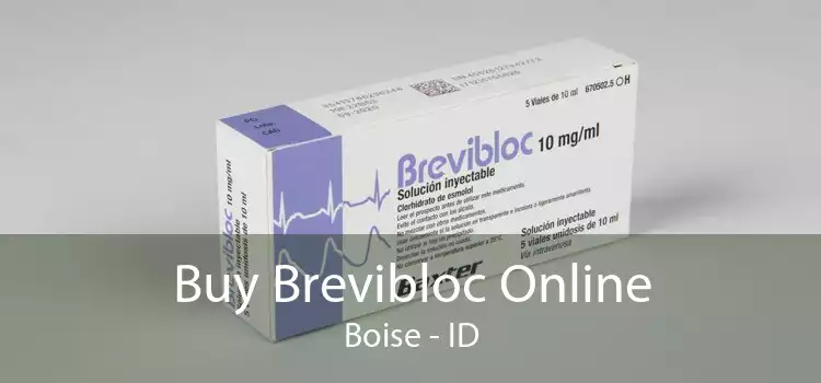 Buy Brevibloc Online Boise - ID