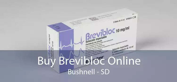 Buy Brevibloc Online Bushnell - SD