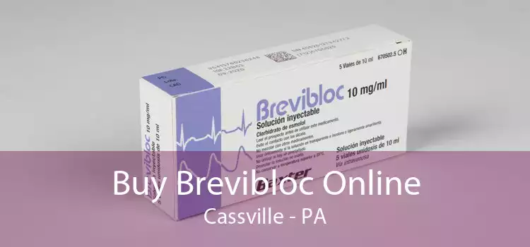 Buy Brevibloc Online Cassville - PA
