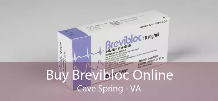 Buy Brevibloc Online Cave Spring - VA