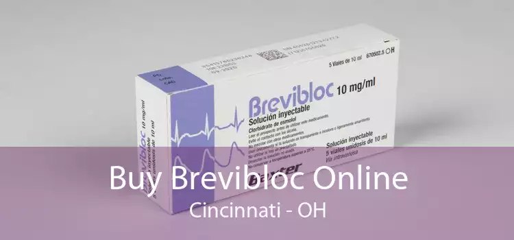 Buy Brevibloc Online Cincinnati - OH