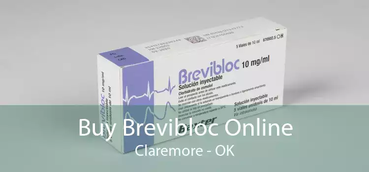 Buy Brevibloc Online Claremore - OK
