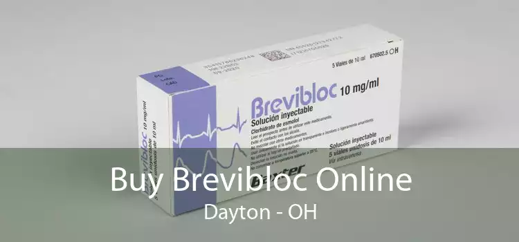 Buy Brevibloc Online Dayton - OH