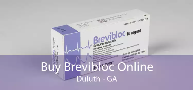 Buy Brevibloc Online Duluth - GA