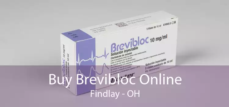 Buy Brevibloc Online Findlay - OH