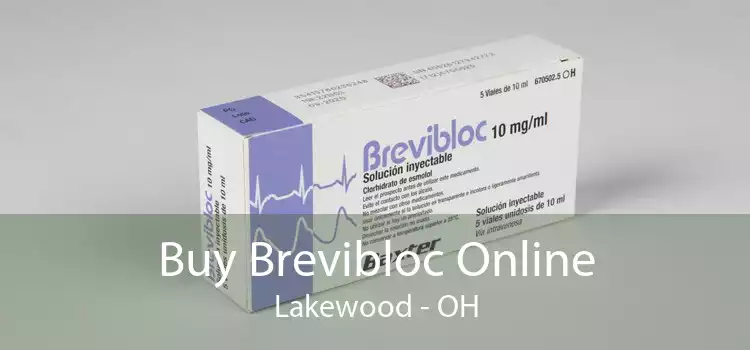 Buy Brevibloc Online Lakewood - OH