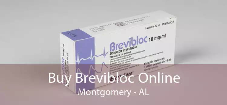 Buy Brevibloc Online Montgomery - AL