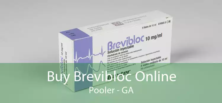 Buy Brevibloc Online Pooler - GA