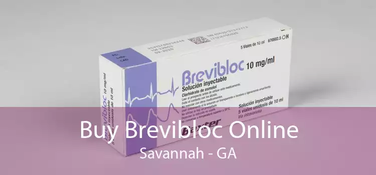 Buy Brevibloc Online Savannah - GA